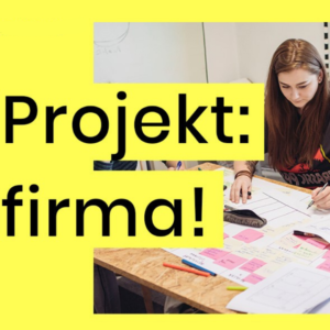 „Projekt: firma!” – Bezpłatne warsztaty dla studentów