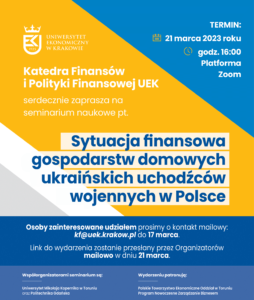 Seminarium naukowym pt. „Sytuacja finansowa gospodarstw domowych ukraińskich uchodźców w początkowym okresie ich pobytu w Polsce”