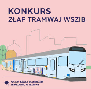 Złap tramwaj WSZiB – konkurs