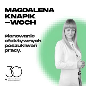 Planowanie efektywnych poszukiwań pracy.