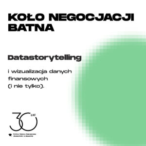 Datastorytelling i wizualizacja danych finansowych (i nie tylko).