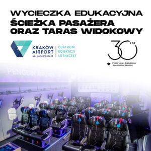 Wycieczka edukacyjna – Ścieżka pasażera oraz taras widokowy
